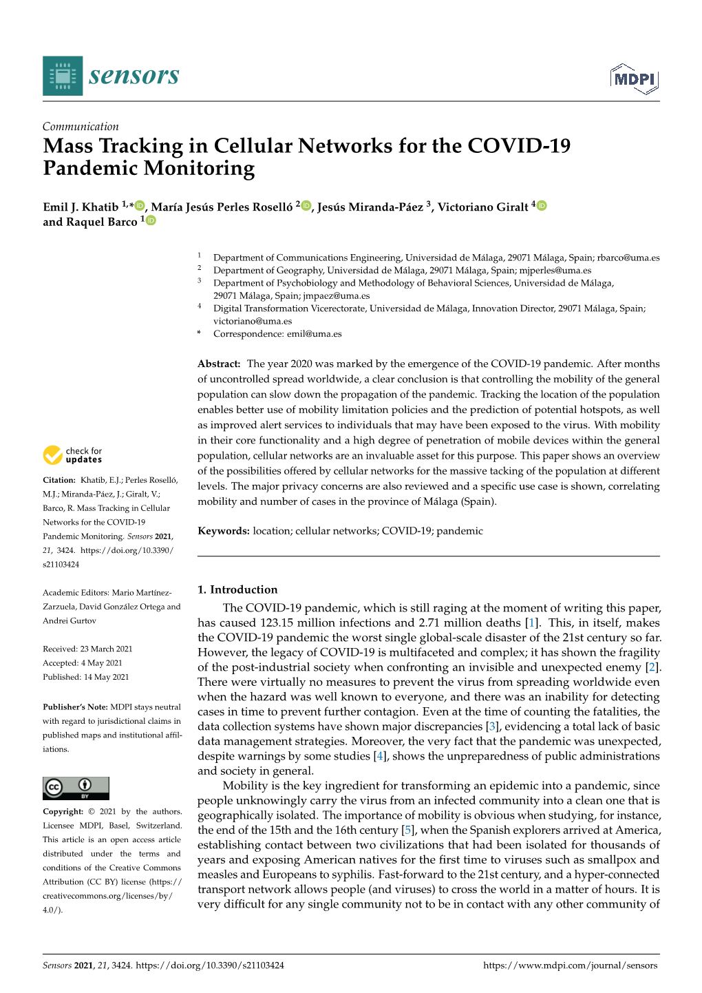 Mass Tracking in Cellular Networks for the COVID-19 Pandemic Monitoring
