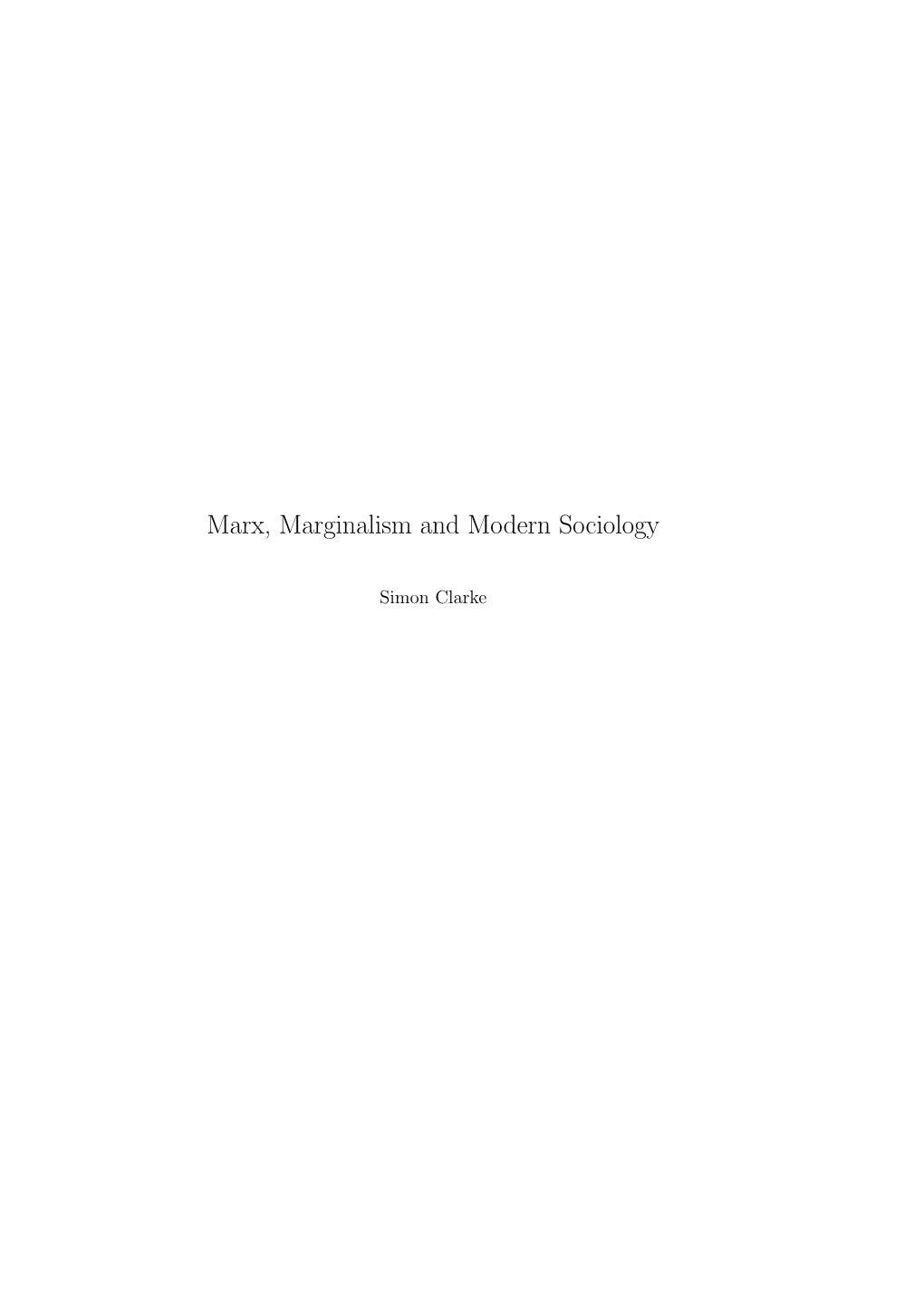 Marx, Marginalism and Modern Sociology