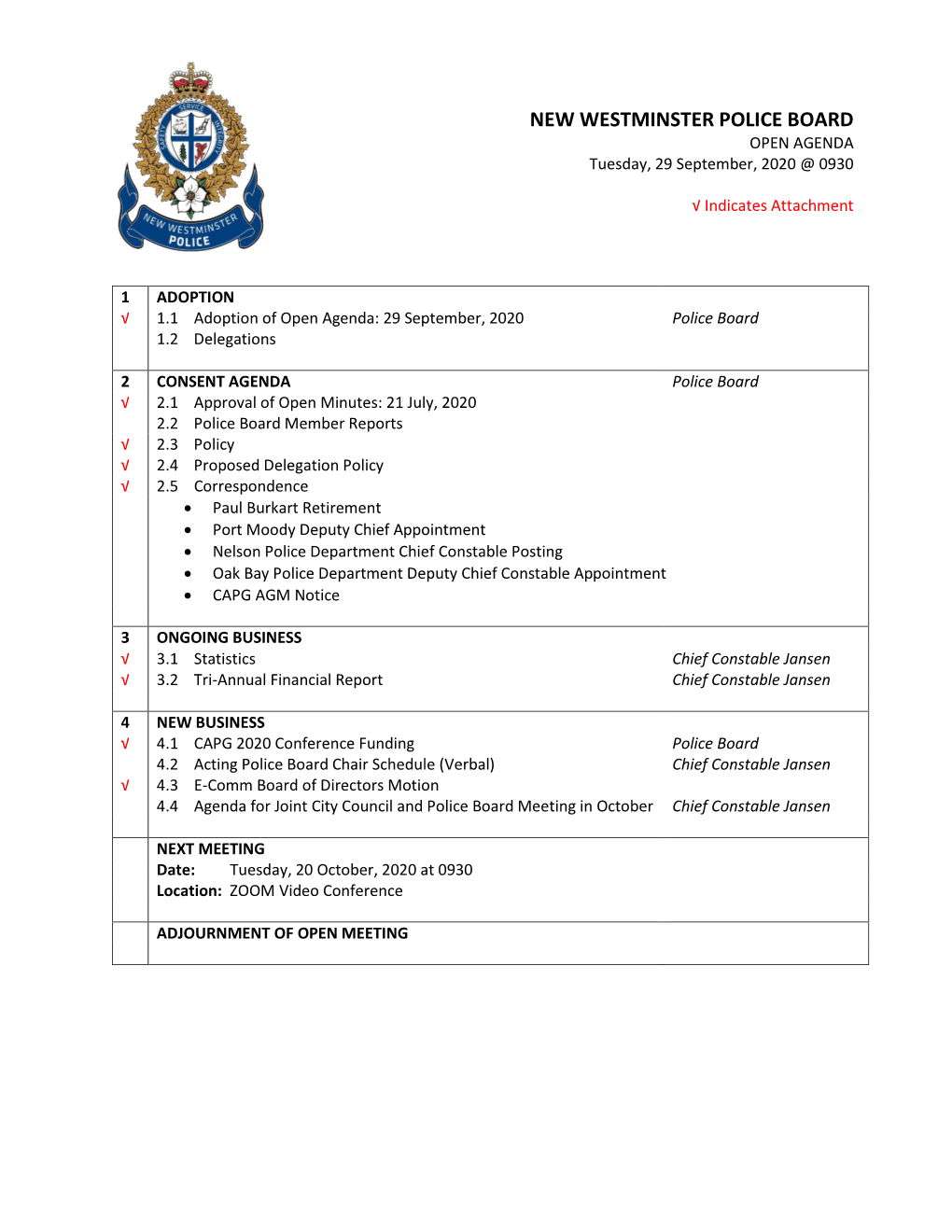 NEW WESTMINSTER POLICE BOARD OPEN AGENDA Tuesday, 29 September, 2020 @ 0930