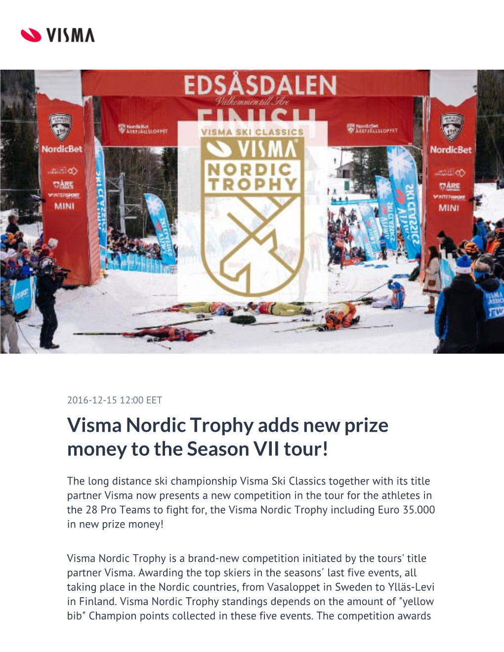 ​Visma Nordic Trophy Adds New Prize Money to the Season VII Tour!