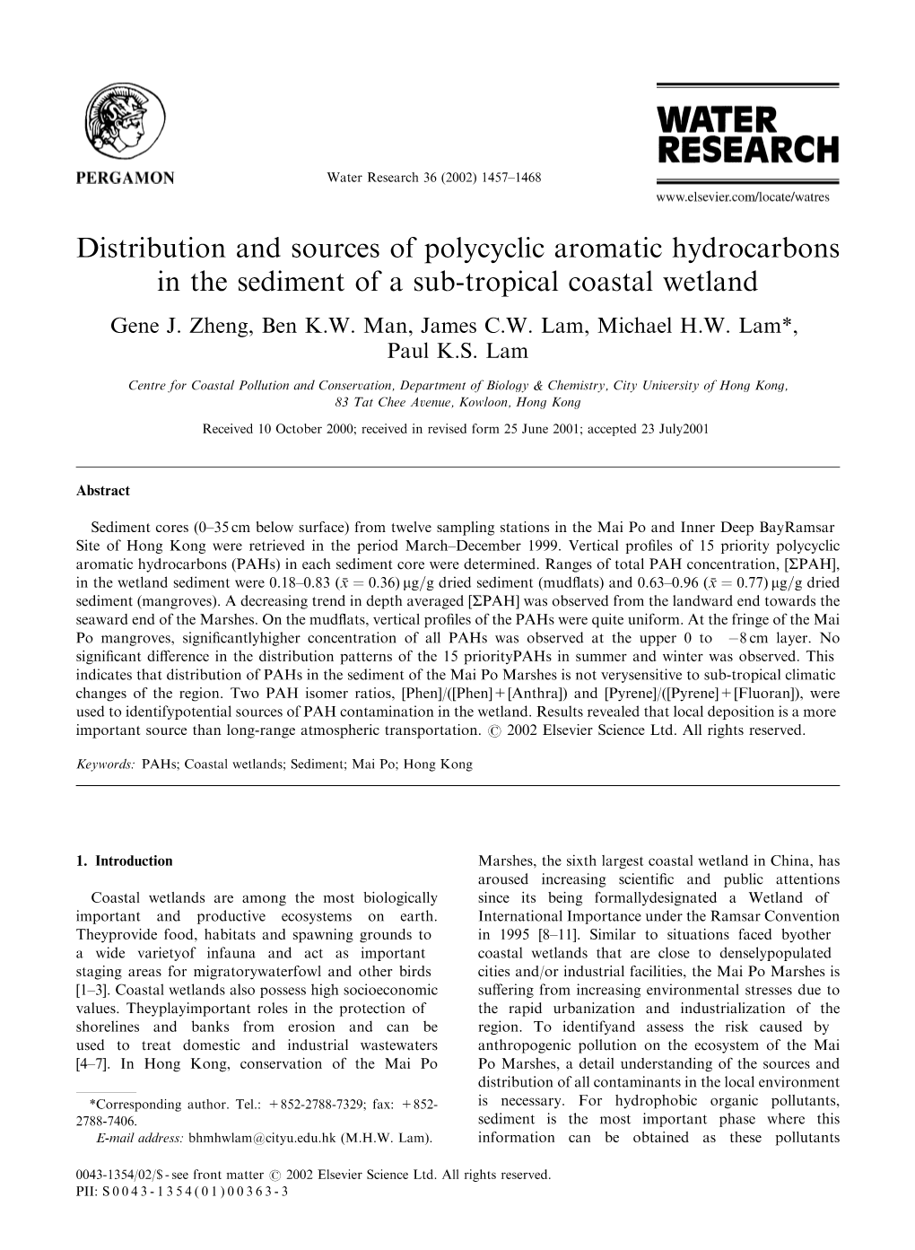 Distribution and Sources of Polycyclic Aromatic Hydrocarbons in the Sediment of a Sub-Tropical Coastal Wetland Gene J