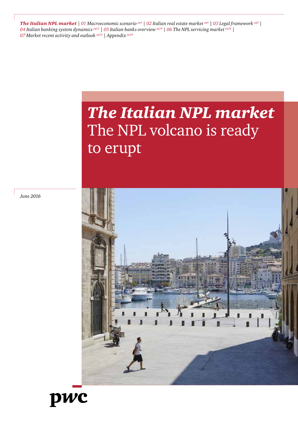 The Italian NPL Market