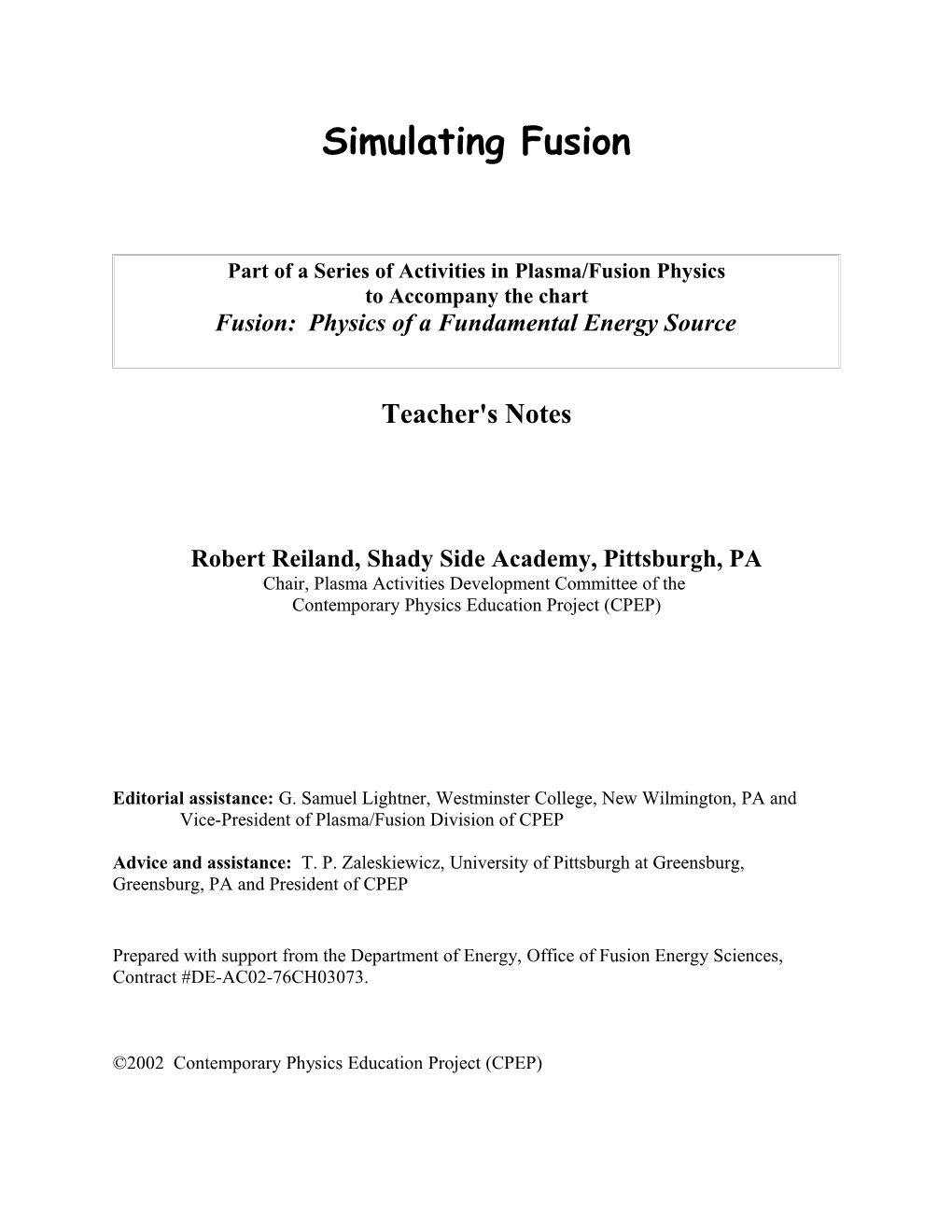 Part of a Series of Activities in Plasma/Fusion Physics
