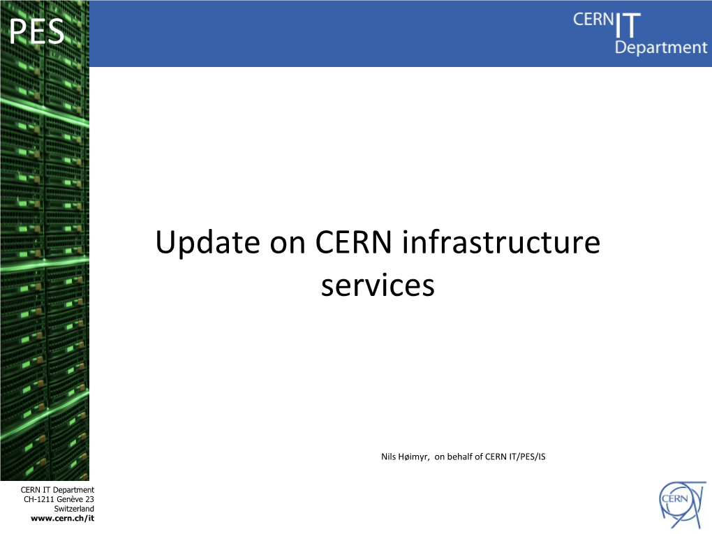Update on CERN Infrastructure Services