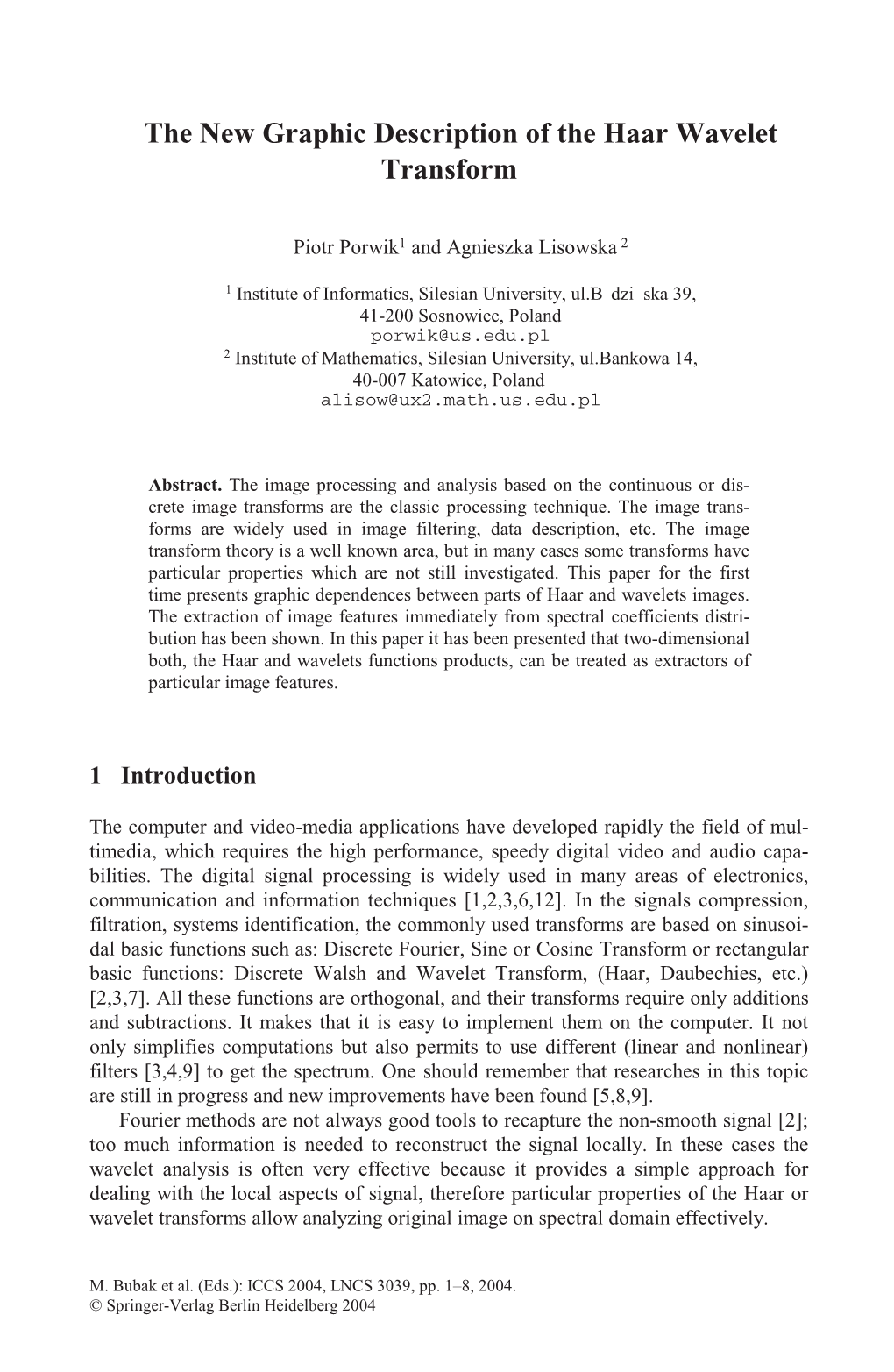 The New Graphic Description of the Haar Wavelet Transform