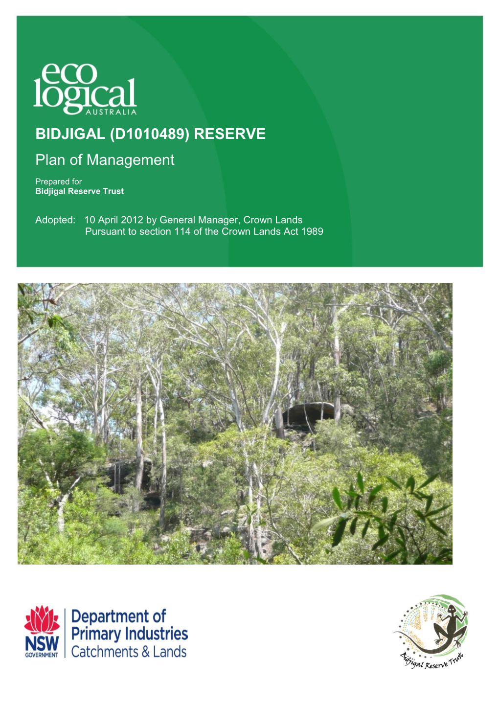 Bidjigal Reserve Plan of Management Project Number 09SUTPLA-0042