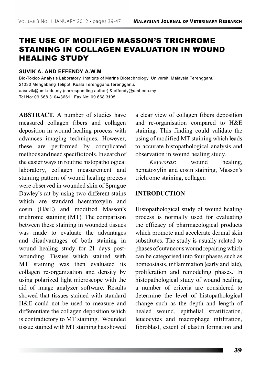 The Use of Modified Masson's Trichrome Staining in Collagen