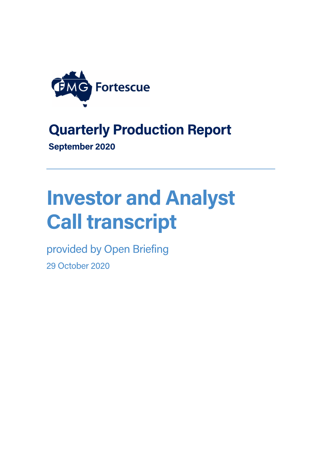 Investor and Analyst Call Transcript Provided by Open Briefing 29 October 2020