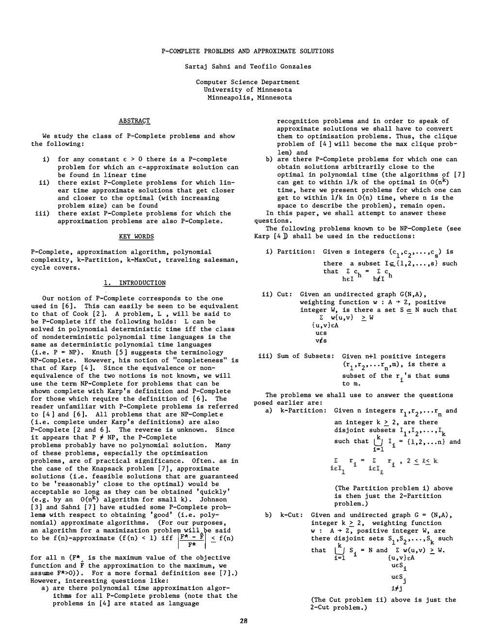 P-COMPLETE PROBLEMS and APPROXIMATE SOLUTIONS Sartaj