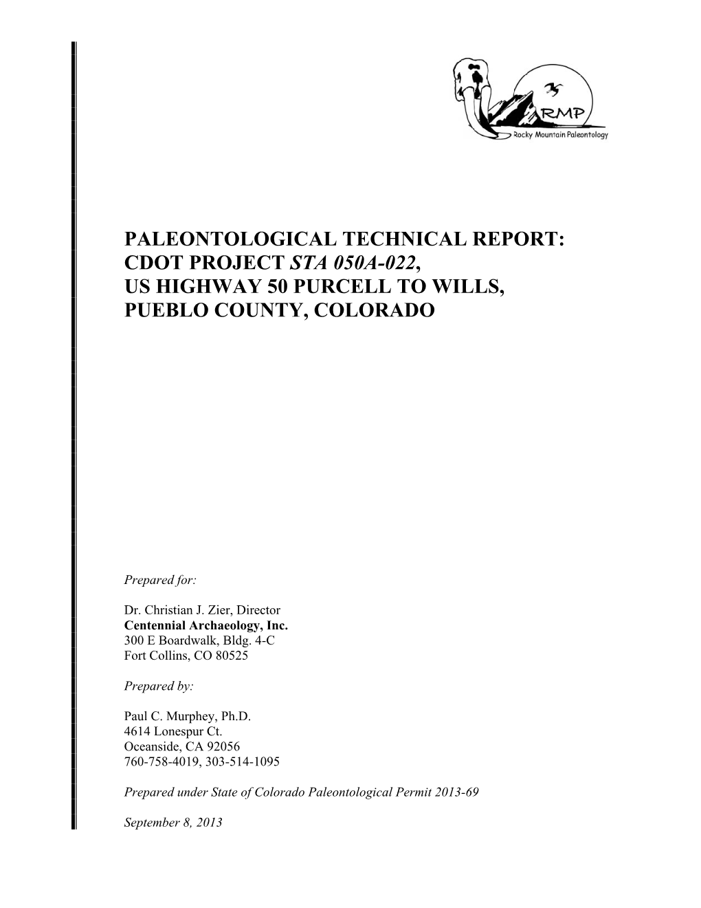 Paleontological Technical Report: Cdot Project Sta 050A-022, Us Highway 50 Purcell to Wills, Pueblo County, Colorado