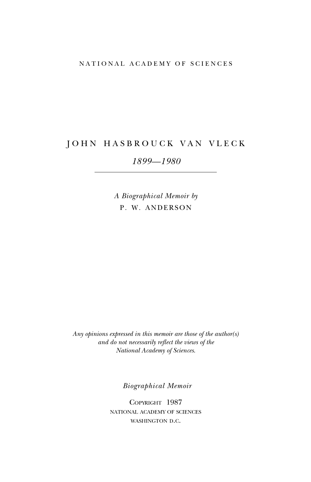 JOHN HASBROUCK VAN VLECK March 13, 1899-October 27, 1980