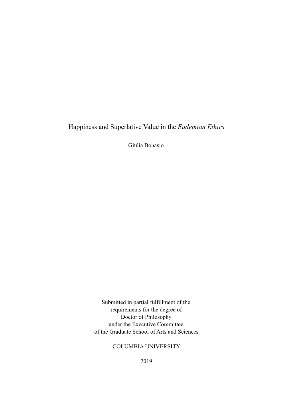 Happiness and Superlative Value in the Eudemian Ethics