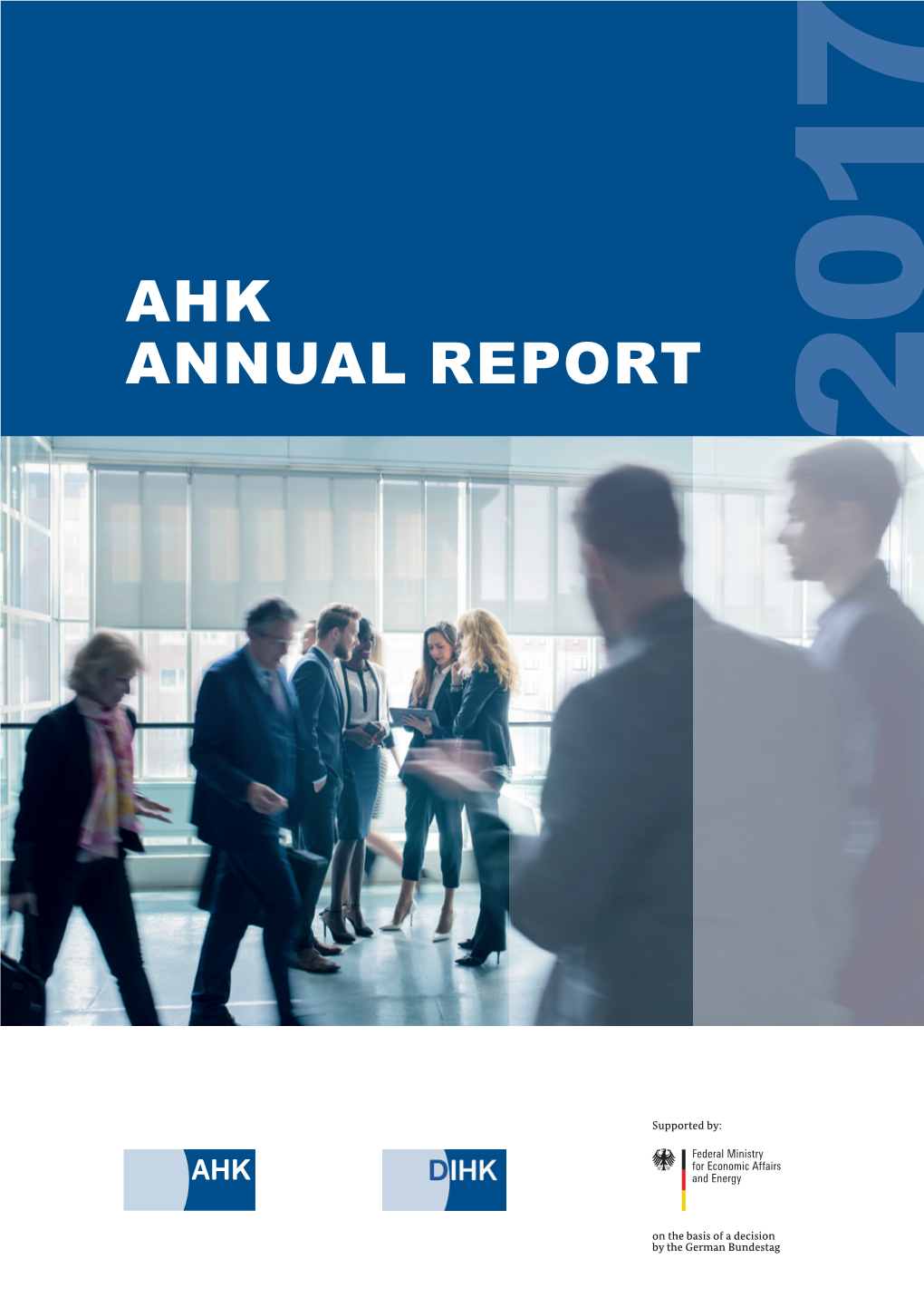 Ahk Annual Report 2017 Prefaces