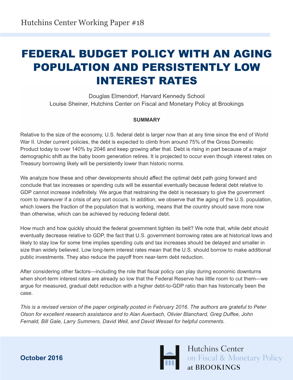 Federal Budget Policy with an Aging Population and Persistently Low Interest Rates