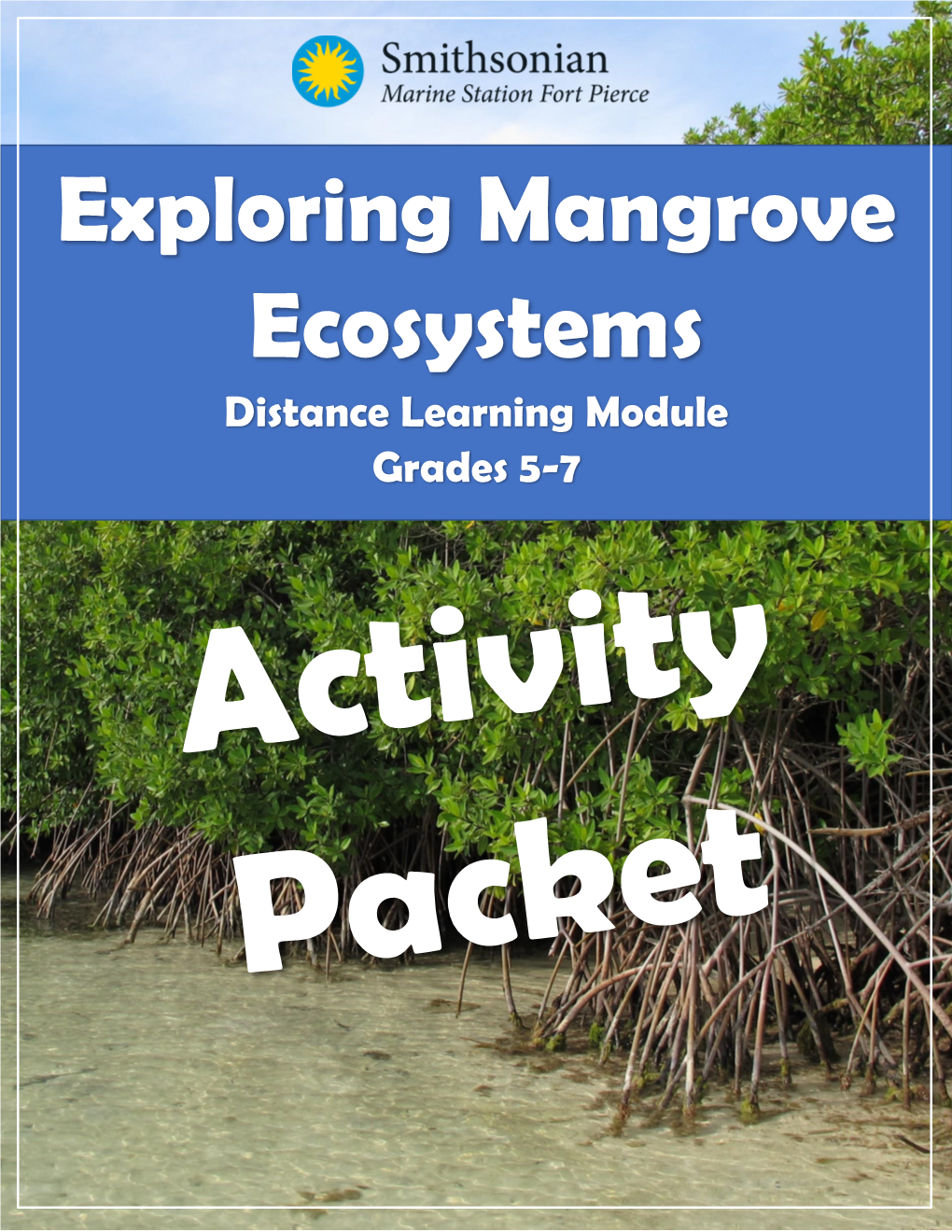 SMEE Mangrove Module