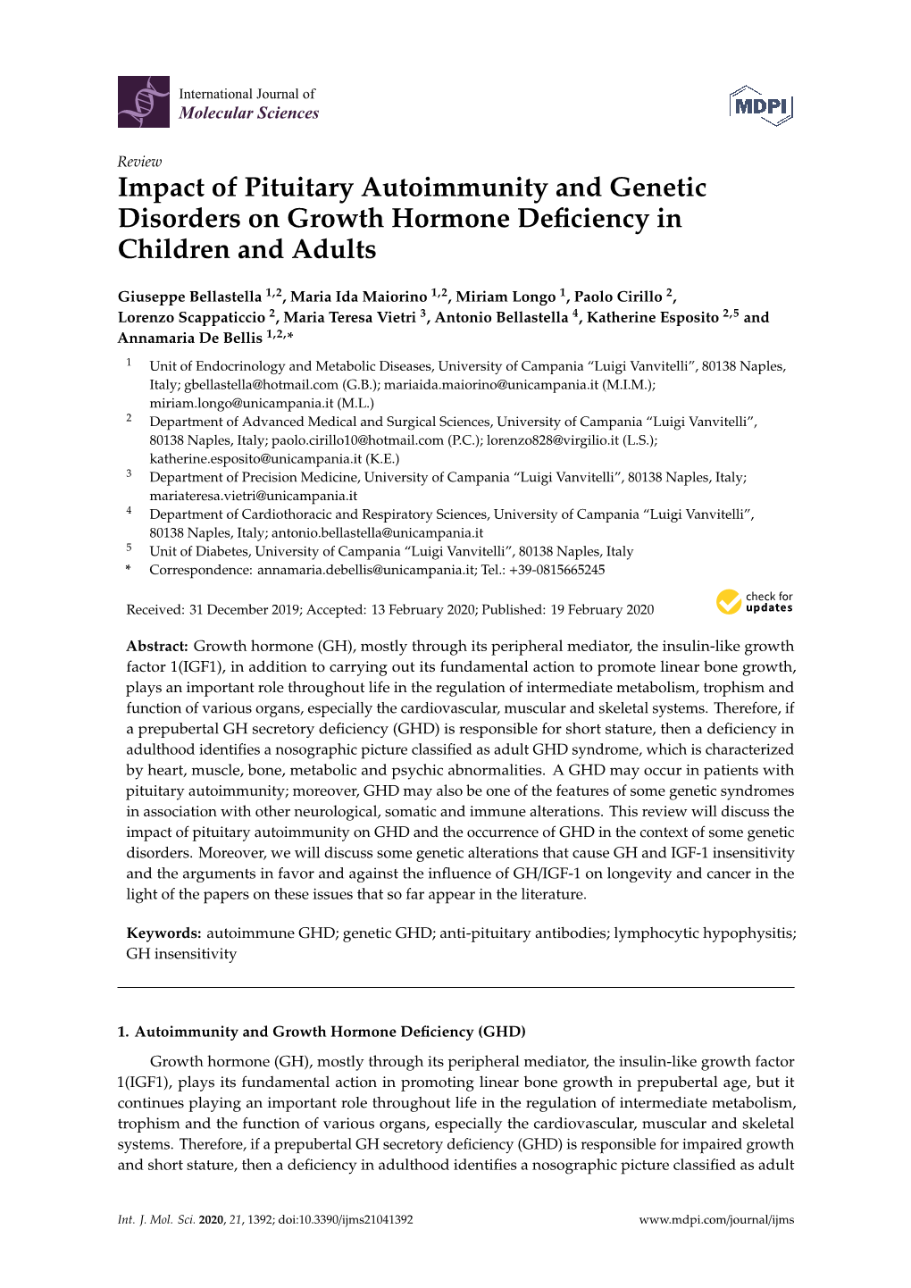 Impact of Pituitary Autoimmunity and Genetic Disorders on Growth Hormone Deﬁciency in Children and Adults