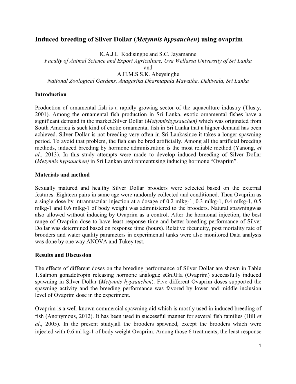 Induced Breeding of Silver Dollar (Metynnis Hypsauchen) Using Ovaprim