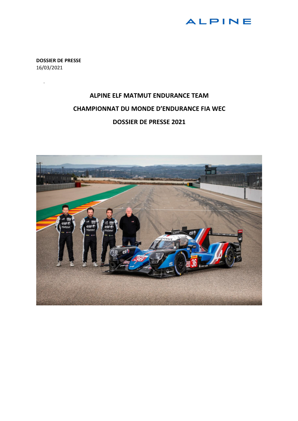 Alpine Elf Matmut Endurance Team Championnat Du Monde D’Endurance Fia Wec Dossier De Presse 2021