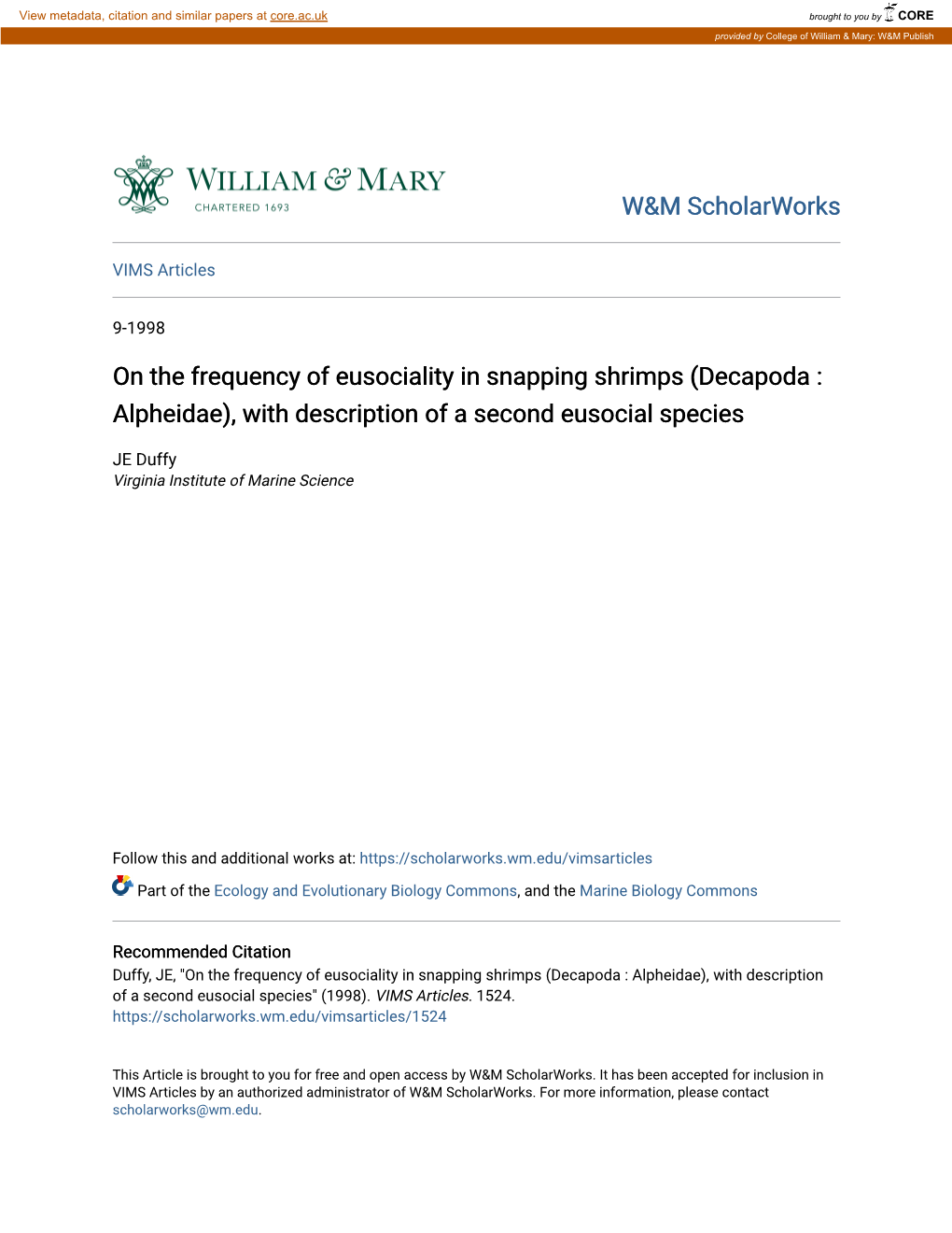 On the Frequency of Eusociality in Snapping Shrimps (Decapoda : Alpheidae), with Description of a Second Eusocial Species