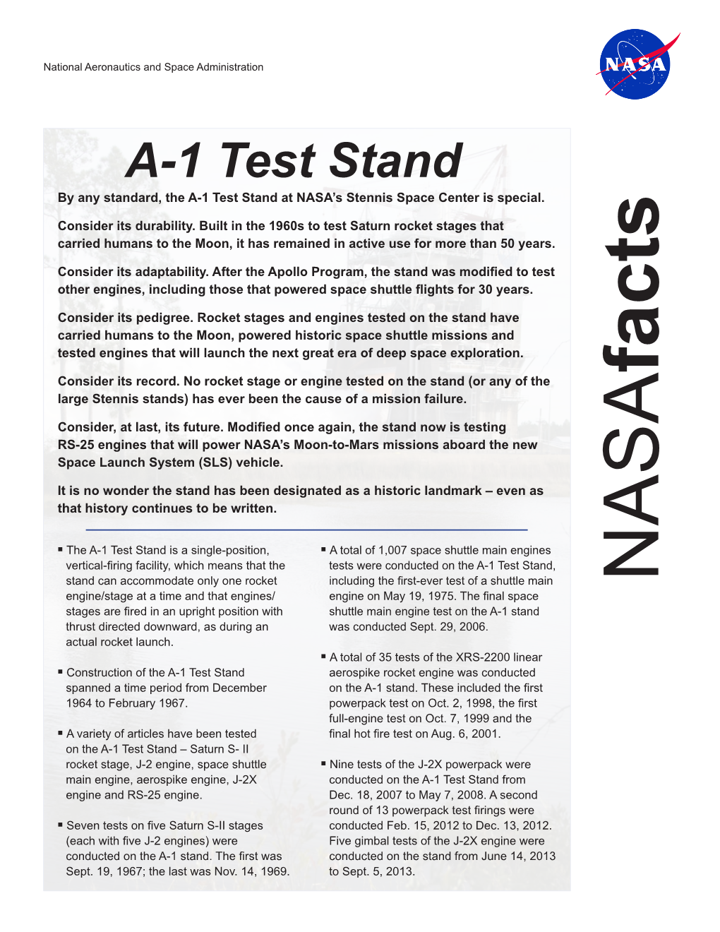 A-1 Test Stand by Any Standard, the A-1 Test Stand at NASA’S Stennis Space Center Is Special