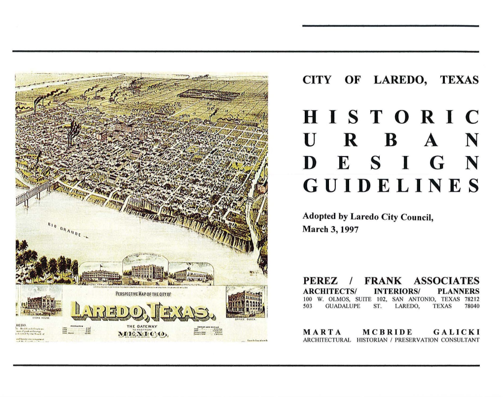 Historic Urban Design Guidelines for the San Agustin, the Old Mercado and the Proposed Jarvis Plaza (Adjustments to the Old Mercado) Historic Districts