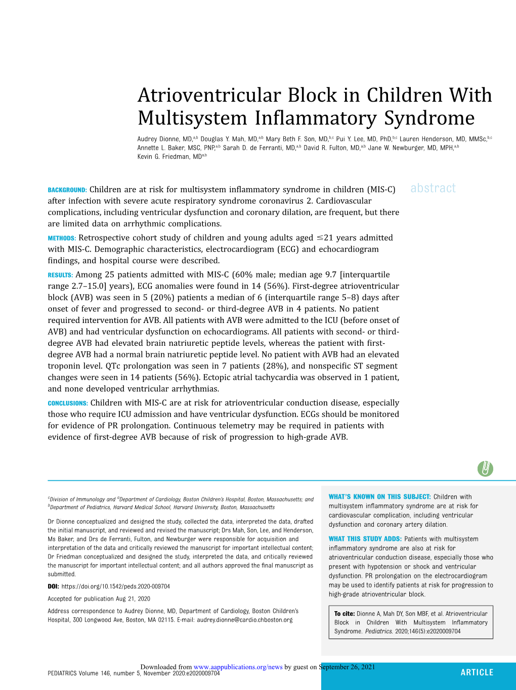 Atrioventricular Block in Children with Multisystem Inflammatory Syndrome Audrey Dionne, Douglas Y