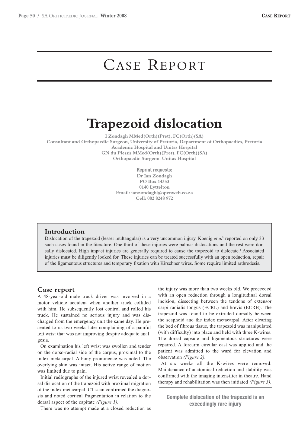 Trapezoid Dislocation