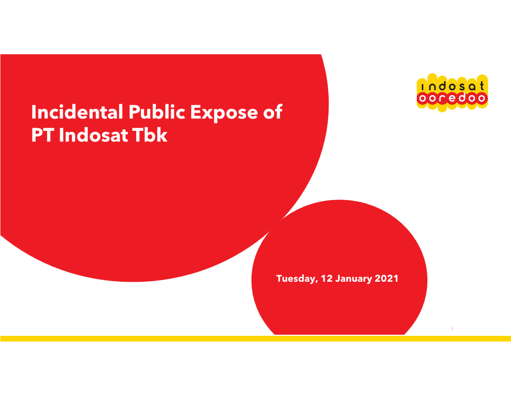 Incidental Public Expose of PT Indosat Tbk