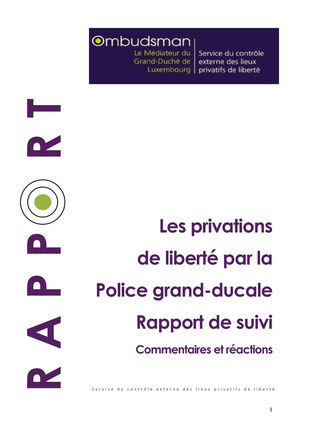 Les Privations De Liberté Par La Police Grand-Ducale Rapport De Suivi