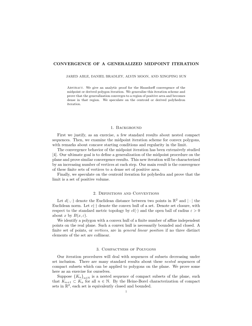 Convergence of a Generalized Midpoint Iteration