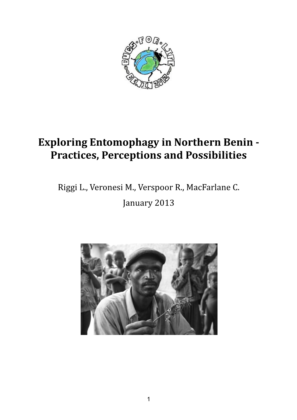 Exploring Entomophagy in Northern Benin - Practices, Perceptions and Possibilities