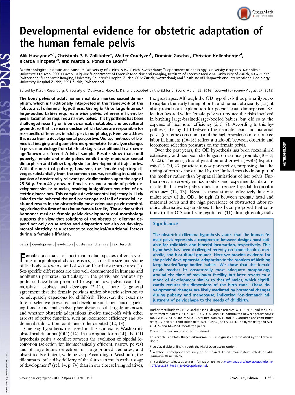 Developmental Evidence for Obstetric Adaptation of the Human Female Pelvis