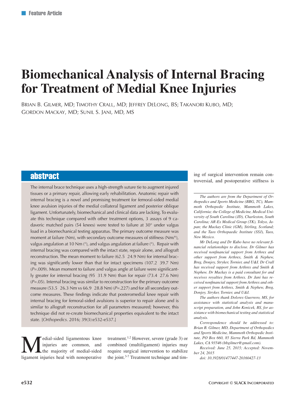 Biomechanical Analysis of Internal Bracing for Treatment of Medial Knee Injuries