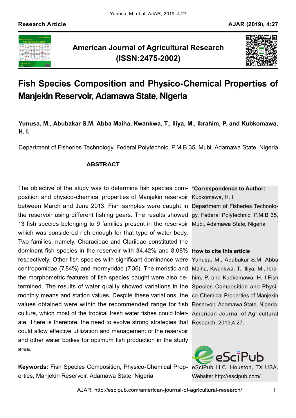 Fish Species Composition and Physico-Chemical Properties of Manjekin Reservoir, Adamawa State, Nigeria