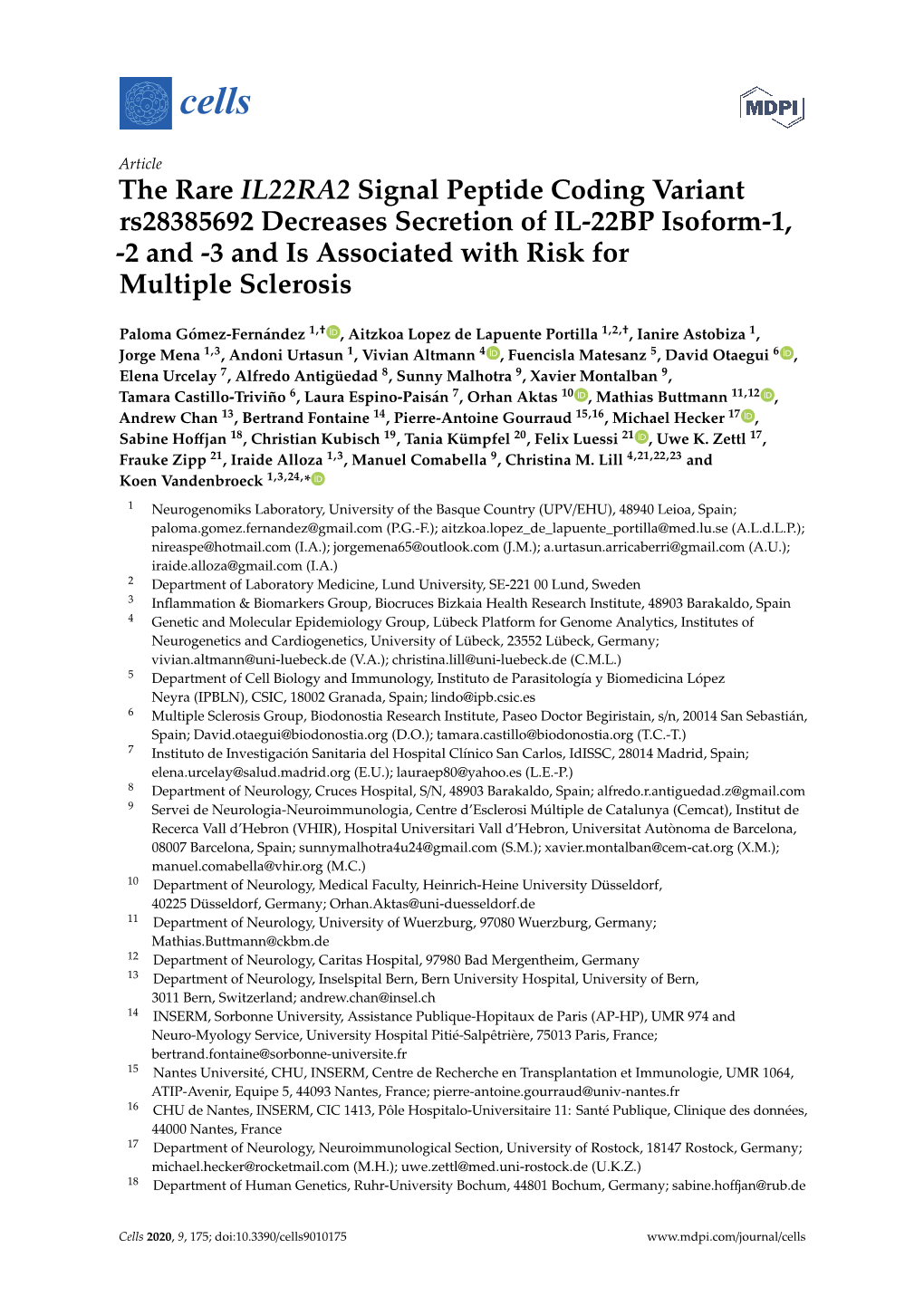 The Rare IL22RA2 Signal Peptide Coding Variant Rs28385692 Decreases Secretion of IL-22BP Isoform-1, -2 and -3 and Is Associated with Risk for Multiple Sclerosis