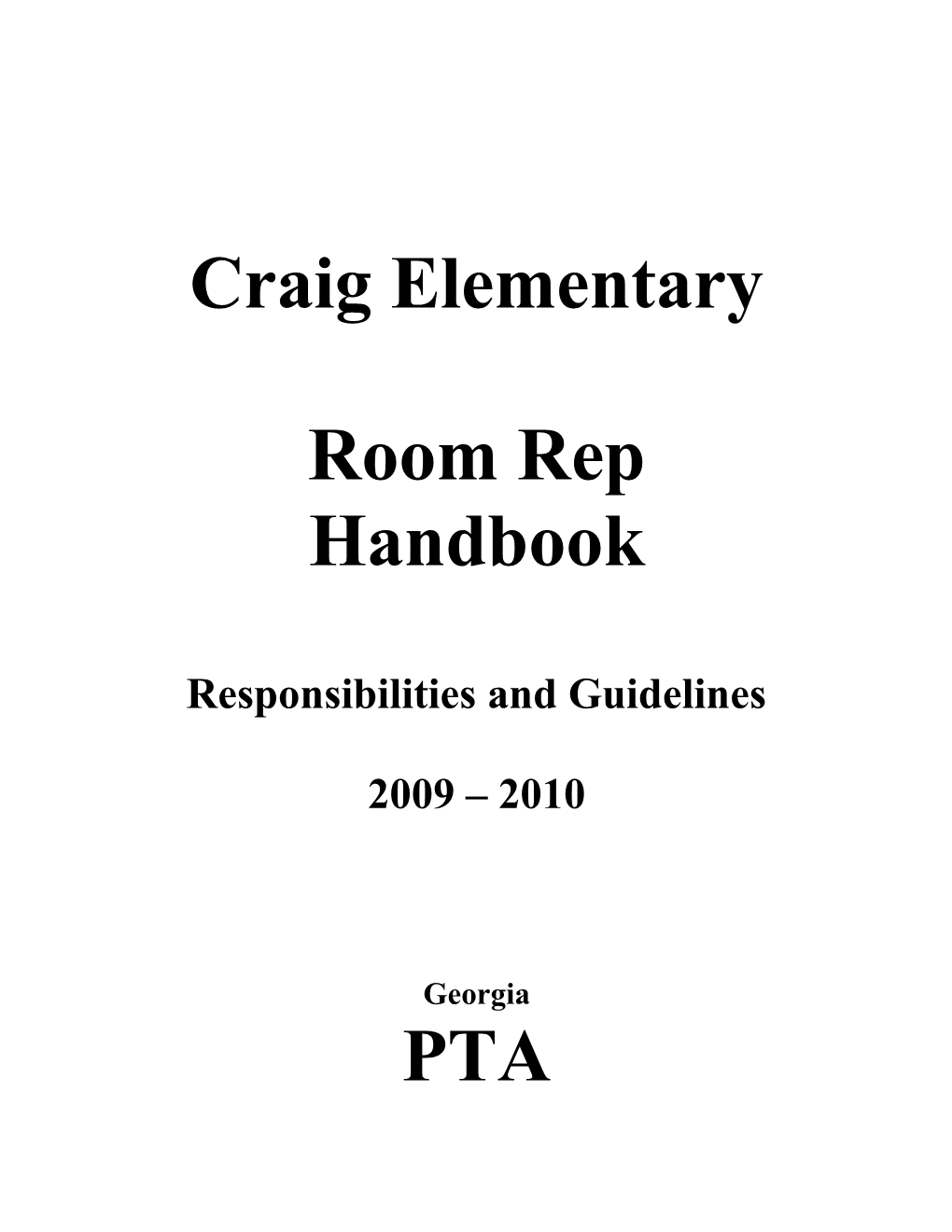 Outline of Room Rep Responsibilities/Guidelines