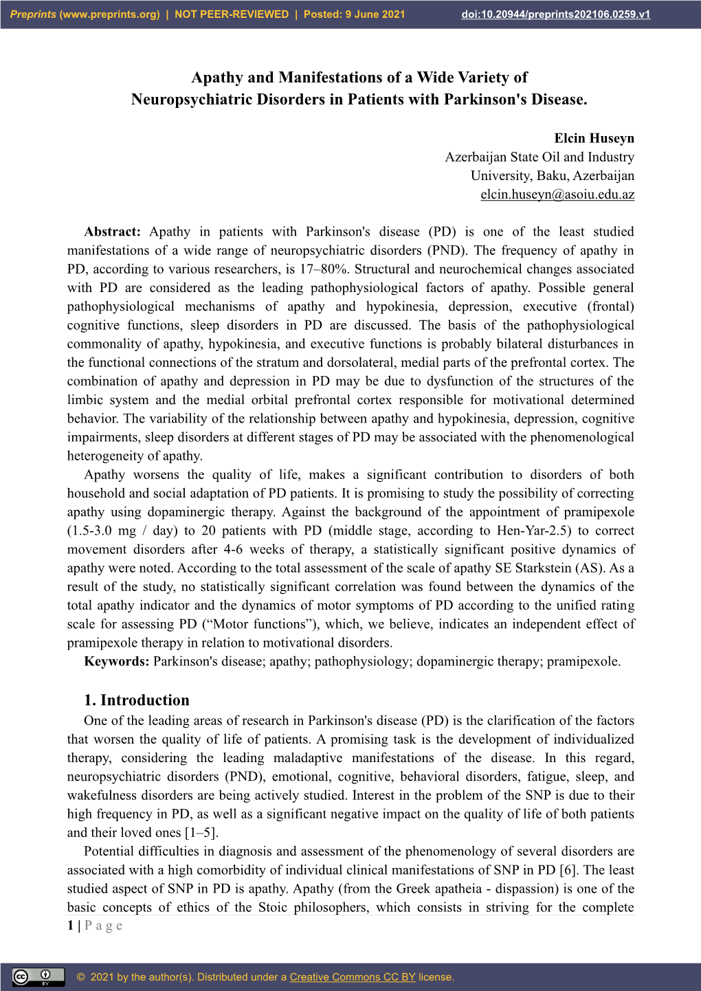 Apathy and Manifestations of a Wide Variety of Neuropsychiatric Disorders in Patients with Parkinson's Disease