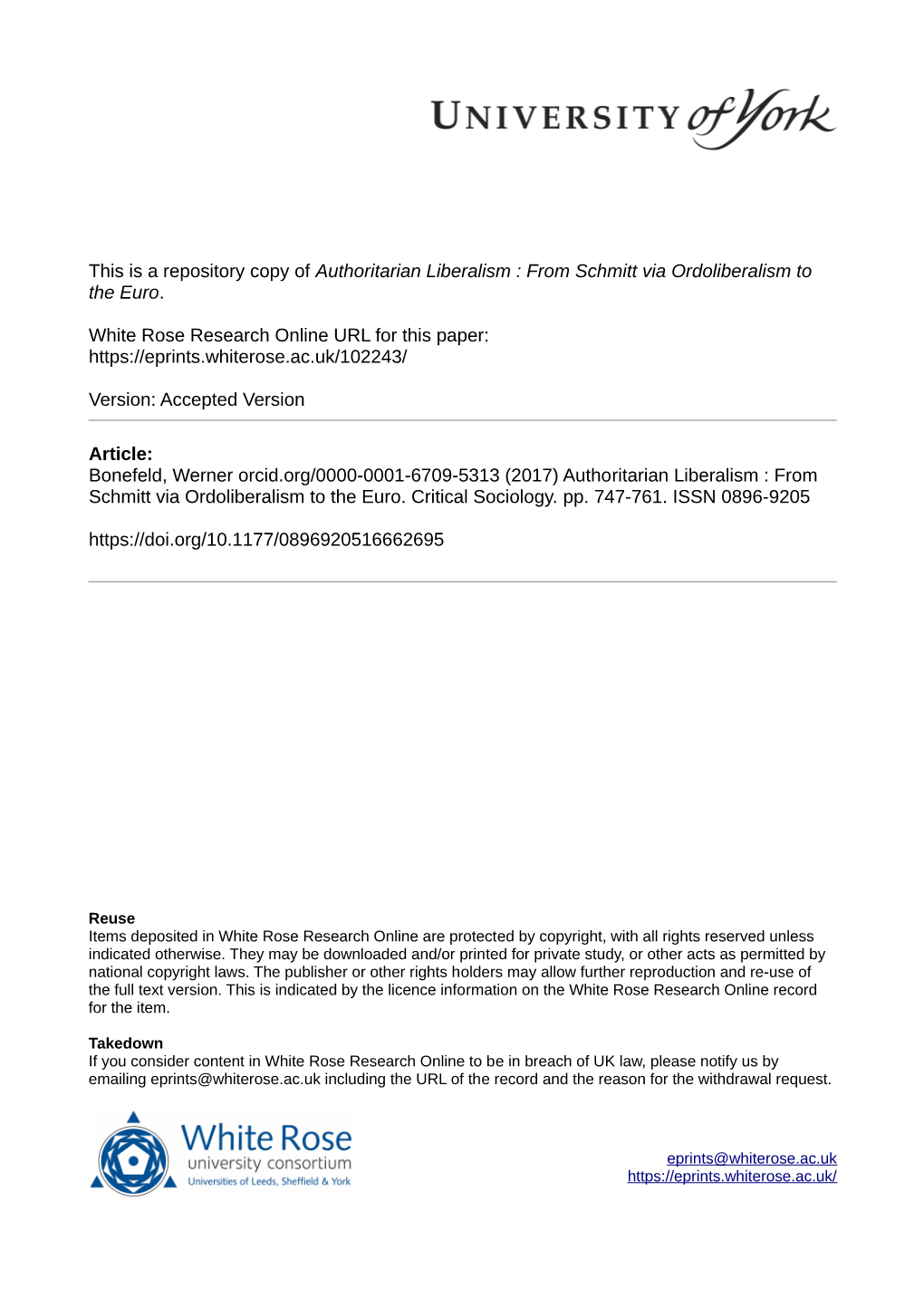 Authoritarian Liberalism : from Schmitt Via Ordoliberalism to the Euro