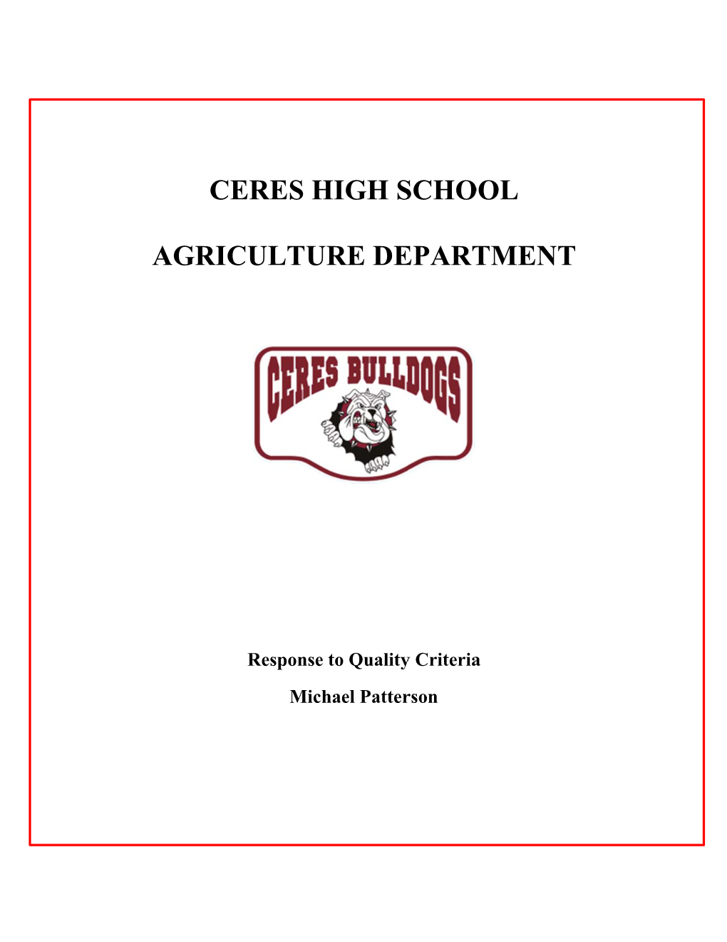 Teacher Internship Report- Ceres High School