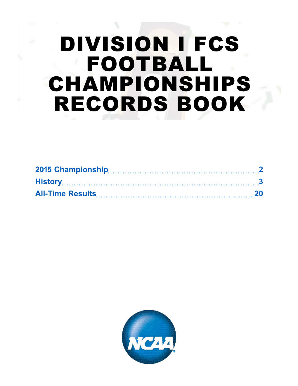 Division I Fcs Football Championships Records Book