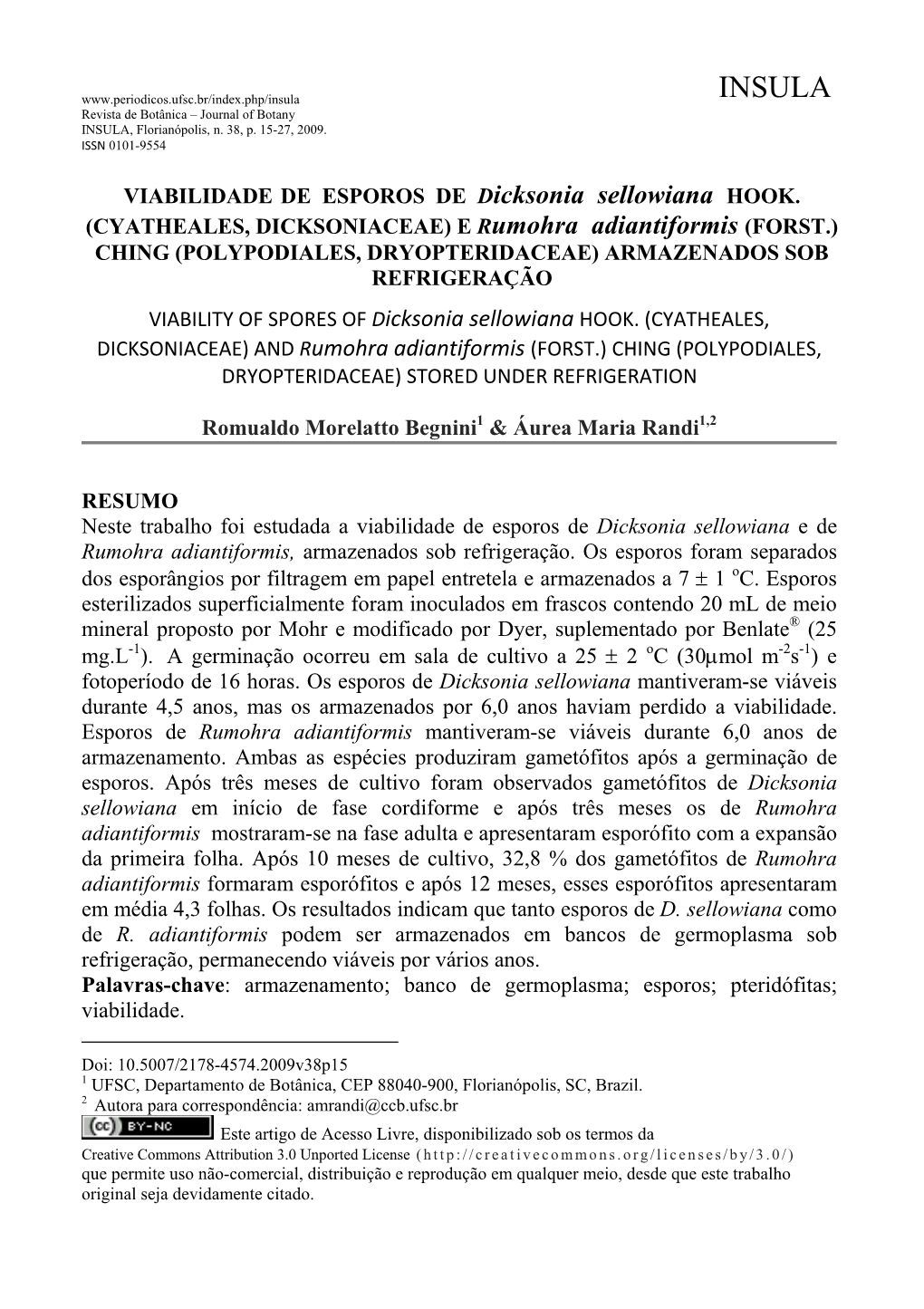 Viabilidade De Esporos De Dicksonia Sellowiana Hook (Cyatheales