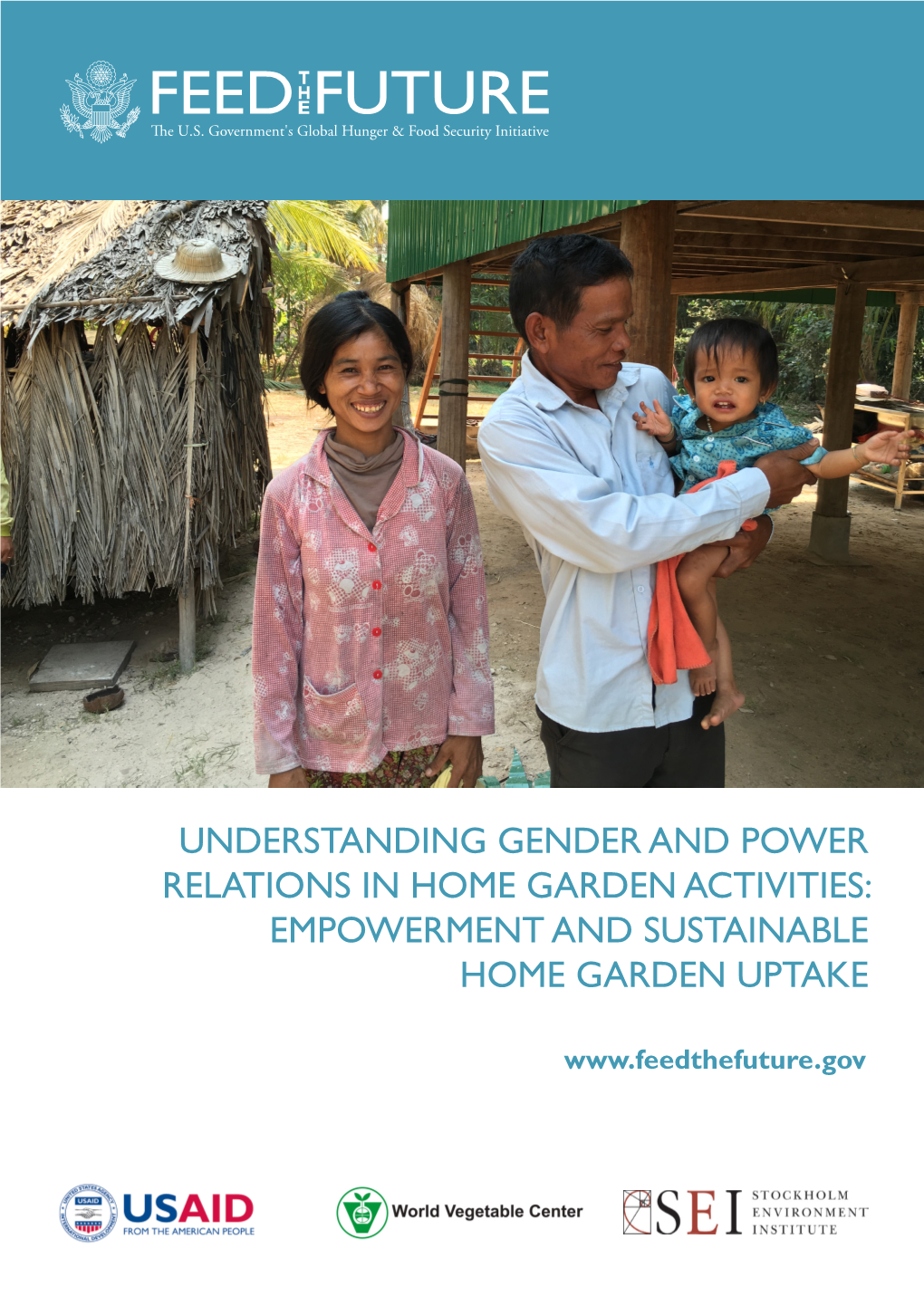 Understanding Gender and Power Relations in Home Garden Activities: Empowerment and Sustainable Home Garden Uptake