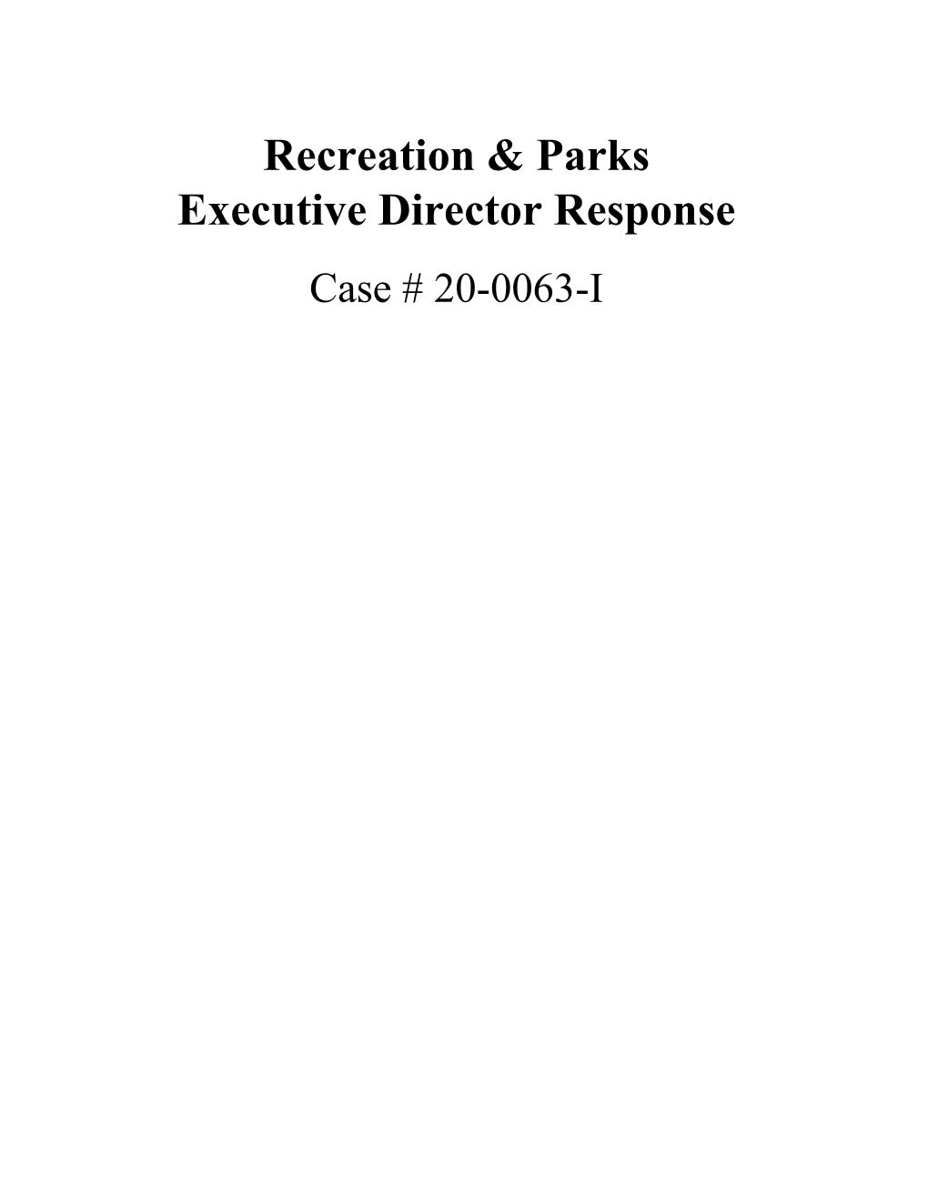 Recreation & Parks Executive Director Response