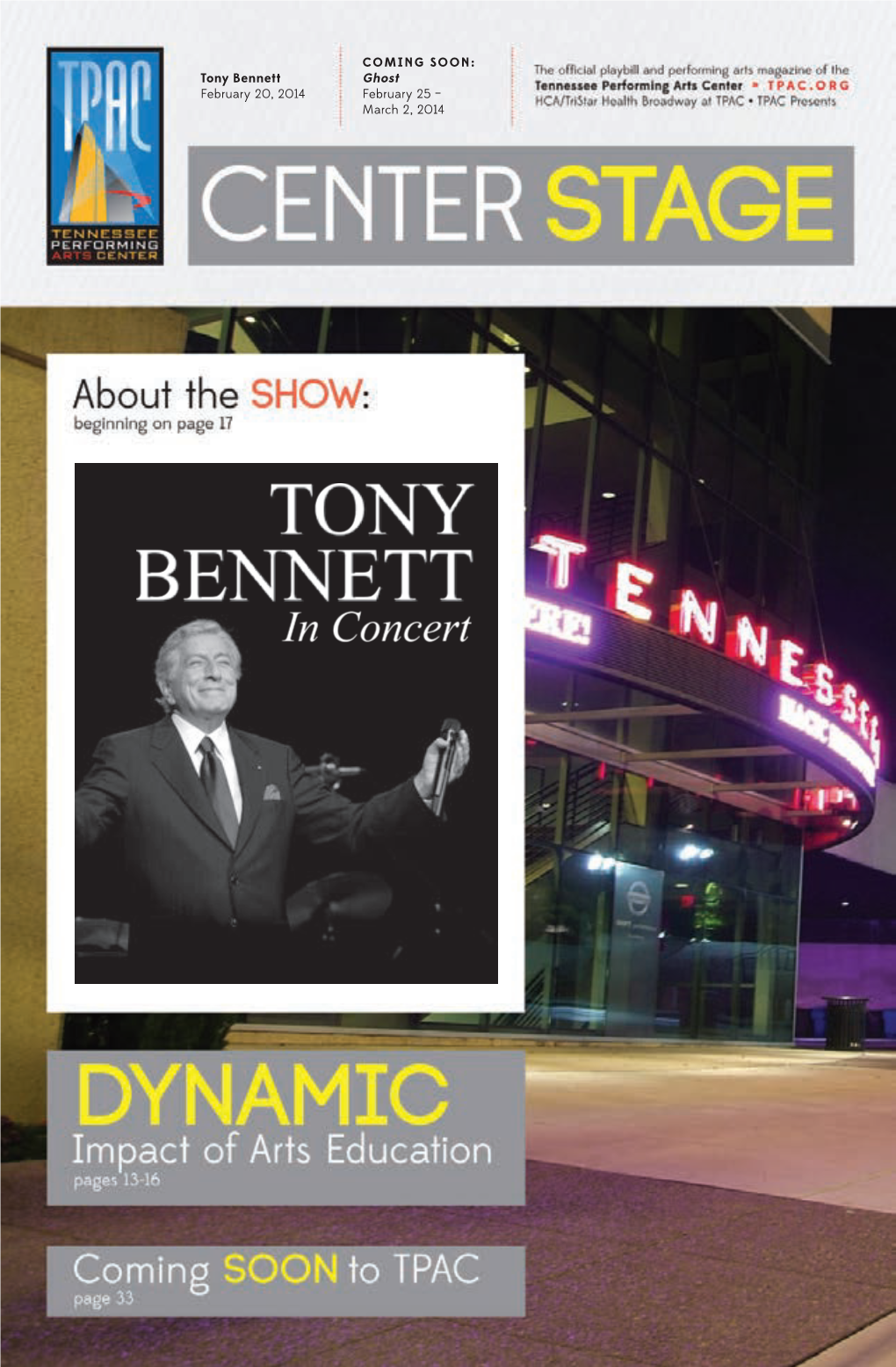 Tony Bennett G Host February 20, 2014 February 25 – March 2, 2014 GAT127.13-Nashvilleartsad 7.125X10.875 FINAL.Indd 1 One Contact