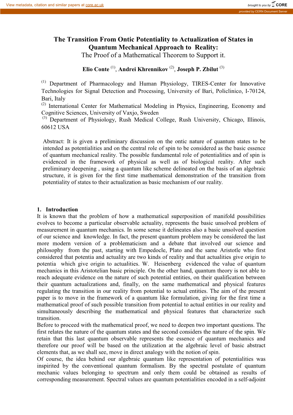 The Transition from Ontic Potentiality to Actualization of States in Quantum Mechanical Approach to Reality: the Proof of a Mathematical Theorem to Support It