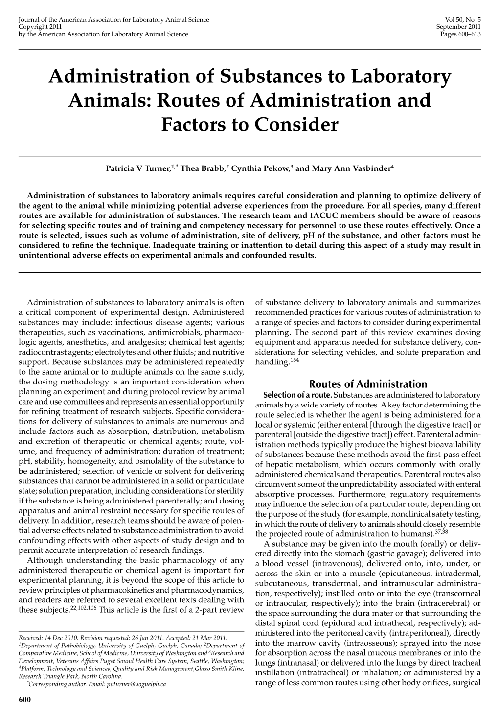 Administration of Substances to Laboratory Animals: Routes of Administration and Factors to Consider