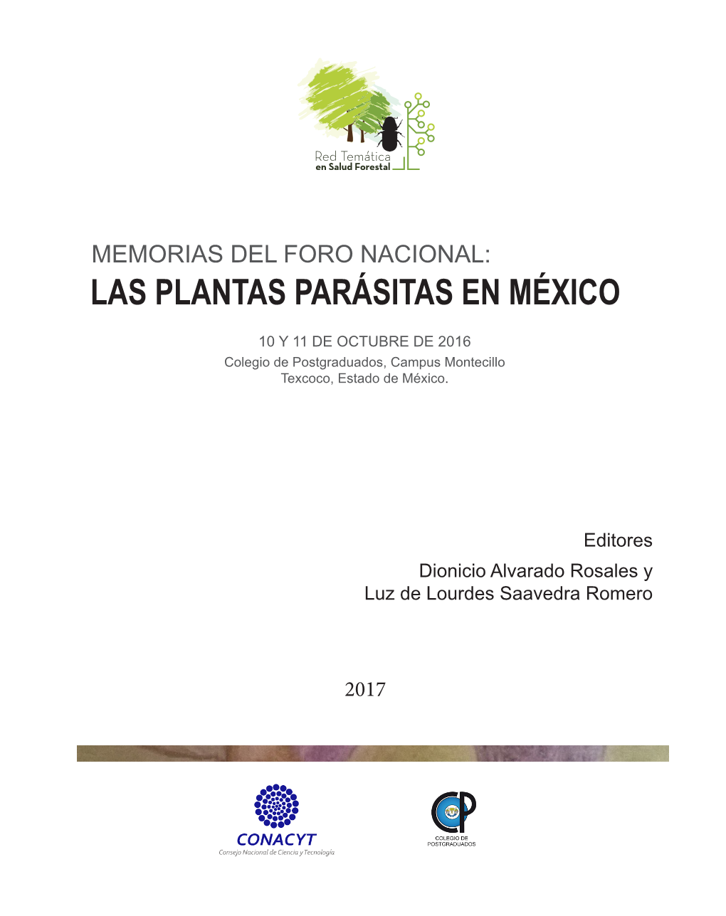 Memoria Del Foro Sobre Plantas Parásitas 2017