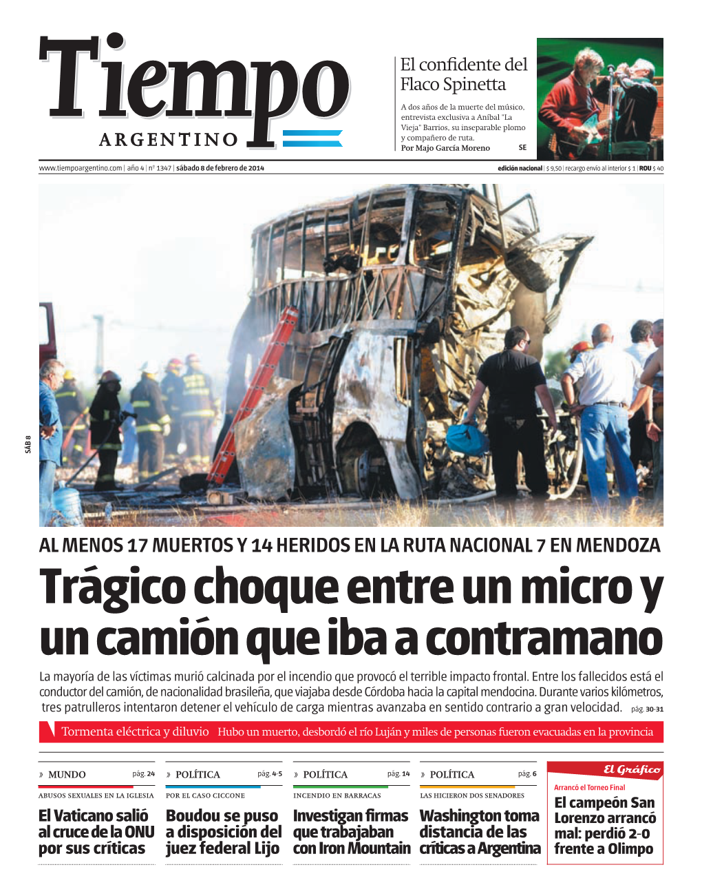 Trágico Choque Entre Un Micro Y Un Camión Que Iba a Contramano La Mayoría De Las Víctimas Murió Calcinada Por El Incendio Que Provocó El Terrible Impacto Frontal