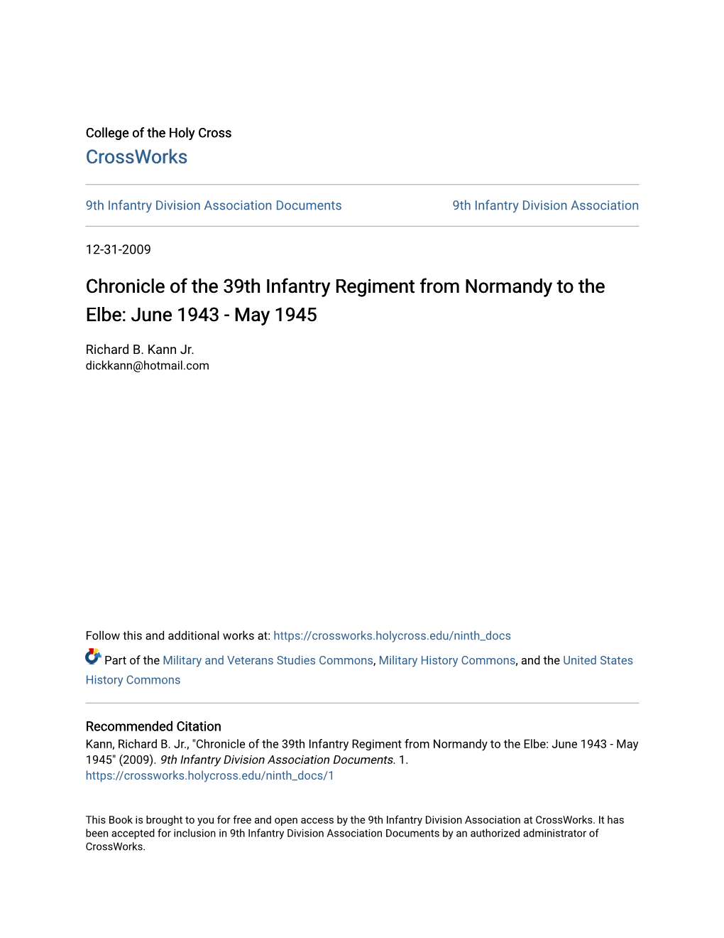 Chronicle of the 39Th Infantry Regiment from Normandy to the Elbe: June 1943 - May 1945