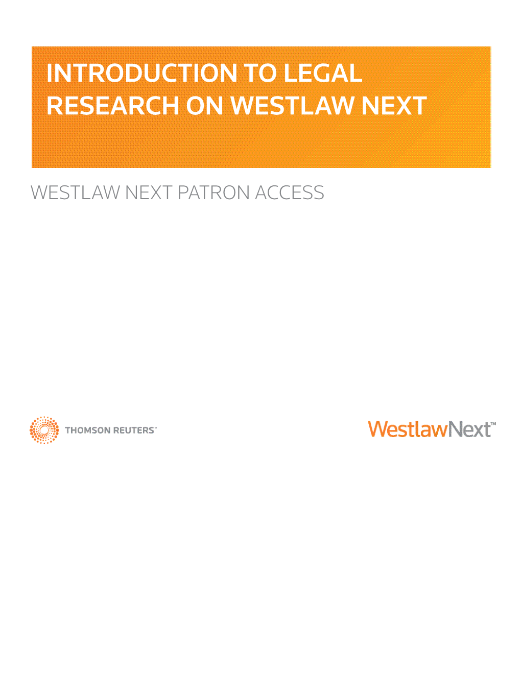 Introduction to Legal Research on Westlaw Next